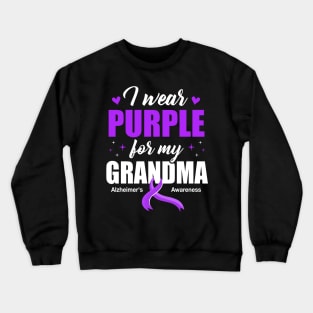 Support I Wear Purple For My Grandma Alzheimer's Awareness Crewneck Sweatshirt